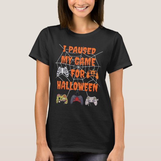 Gaming Ik pauzeerde mijn spel voor Halloween Fun G T-shirt (Voorkant)