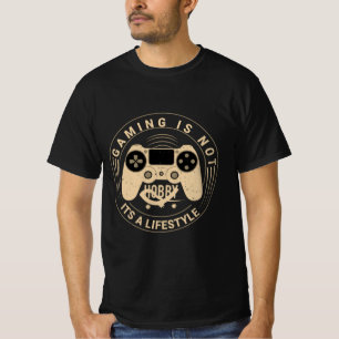 Gaming is een lifestyle – Hardcore Gamer T-Shirt