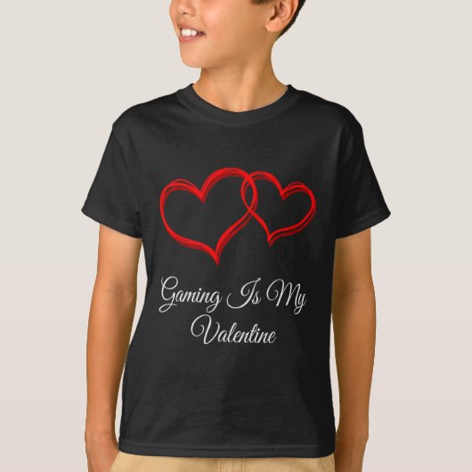 Gaming Is My Valentine Valentines Day Humor 1 T-shirt (Voorkant)