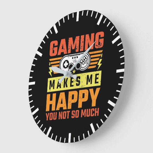 Gaming maakt me blij dat je niet zo veel, grappige grote klok (Hoek)