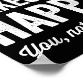 Gaming Makes Me Happy You Not So Much Funny Gamer  Poster (Hoek)