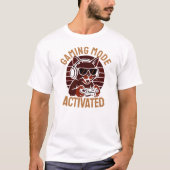 Gaming Mode Activated T-shirt (Voorkant)