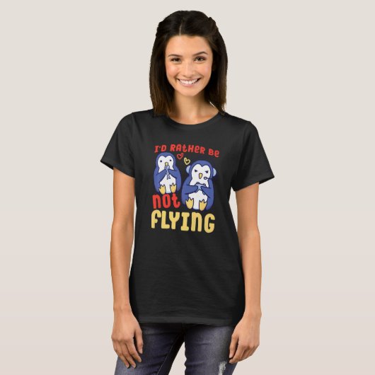 Gaming Penguin I'd Rather Be Not Flying   T-shirt (Voorkant volledig)