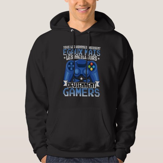 Gaming   Tous Les Hommes Gamer Video Games Hoodie (Voorkant)
