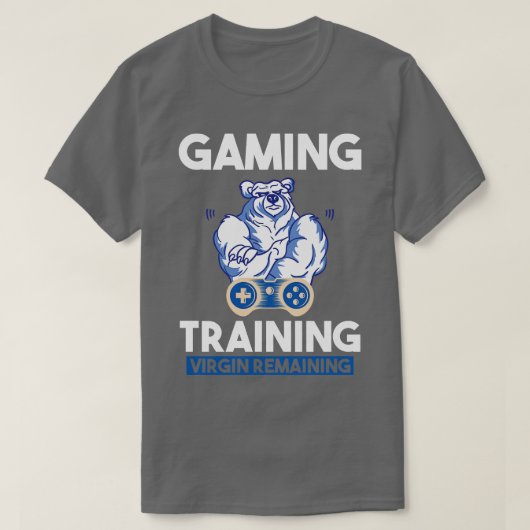 Gaming Training Virgin Remaining 1 T-shirt (Design voorkant)