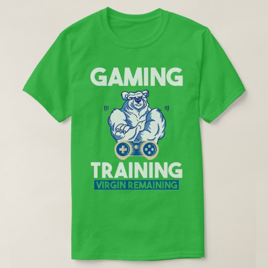Gaming Training Virgin Remaining 2 T-shirt (Design voorkant)