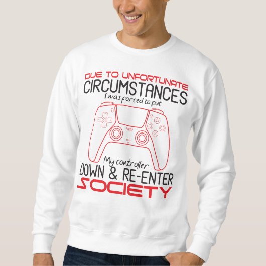Gamingliefhebbers zetten mijn controller neer grap trui (Voorkant)