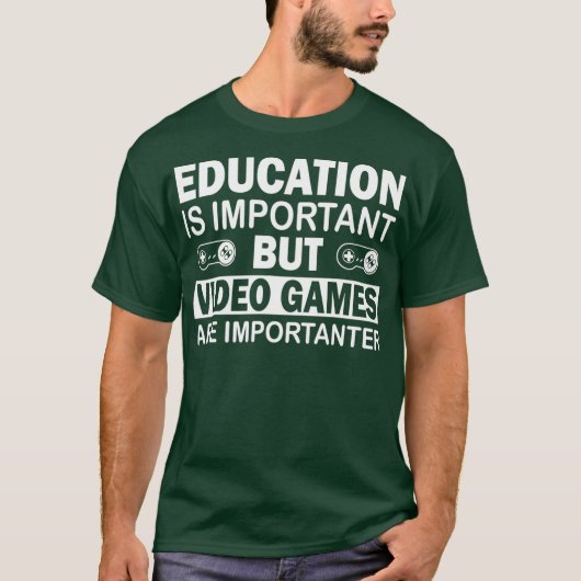 Gamingonderwijs is belangrijk bij videogames t-shirt (Voorkant)