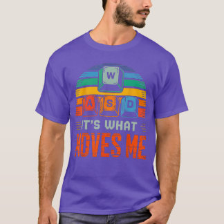 Gamingtoetsenbord WASD Het is wat me beweegt PC Ga T-shirt