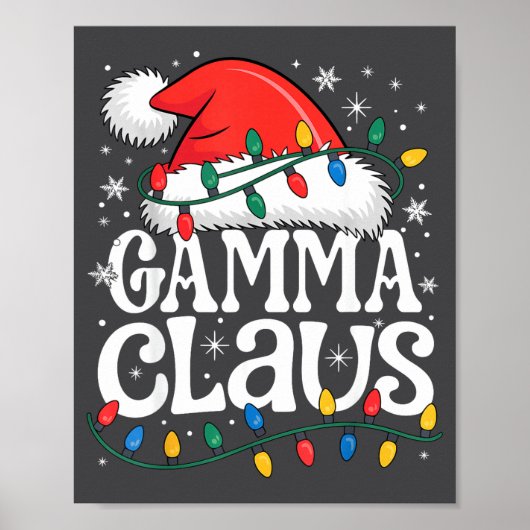 Gamma Claus Funny Xmas Christmas Grandma Holiday S Poster (Voorkant)