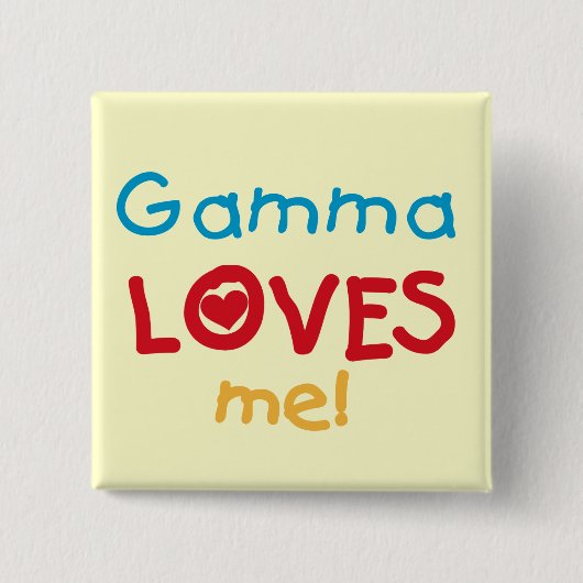 Gamma Loves Me T-shirts en geschenken Vierkante Button 5,1 Cm (Voorkant)