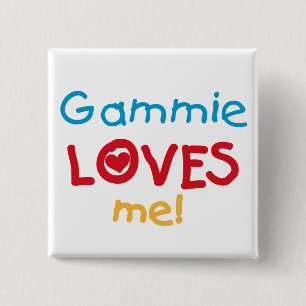 Gammie Loves Me T-shirts en geschenken Vierkante Button 5,1 Cm