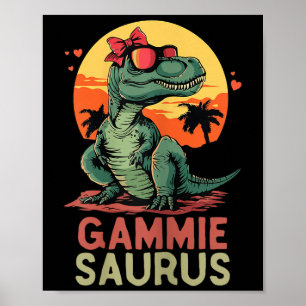 Gammiesaurus Dino Dinosaur Gammie-saurus T-rex Pre Poster