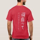 Ganbatte 頑 張 っDoe uw beste Japanse kalligrafische  T-shirt (Achterkant)