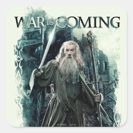 Gandalf - Er komt oorlog Vierkante Sticker (Voorkant)
