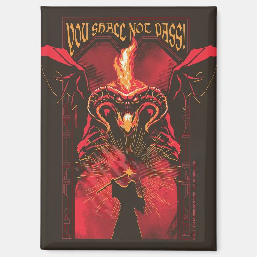 GANDALF™ vs Balrog "Je zult niet passeren" Grafisc Magneet (Voorkant)