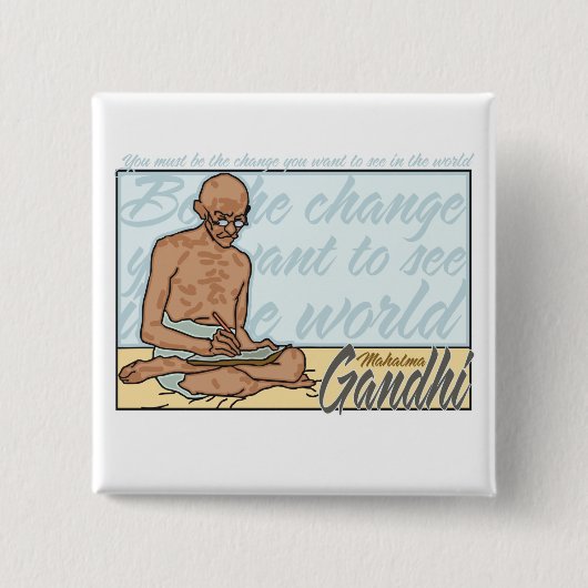 Gandhi be the change Quote Vierkante Button 5,1 Cm (Voorkant)