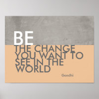 Gandhi citaat poster is de verandering grijs en pe