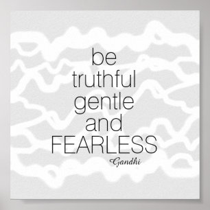 Gandhi citaat poster is onbevreesd grijs en wit