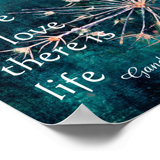 Gandhi citeert poster waar liefde natuur kunst bes (Hoek)