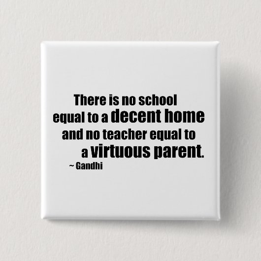 Gandhi Homeschool Vierkante Button 5,1 Cm (Voorkant)