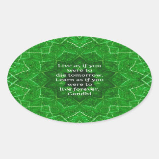 Gandhi Inspirerend citaat over leren Ovale Sticker