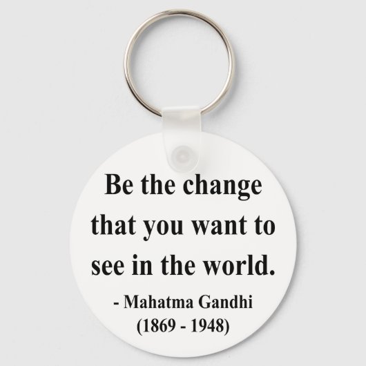 Gandhi Quote 1a Sleutelhanger (Voorkant)