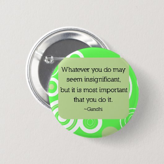 Gandhi Quote Button (Voorkant /achterkant)