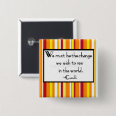 Gandhi Quote Button (Voorkant /achterkant)