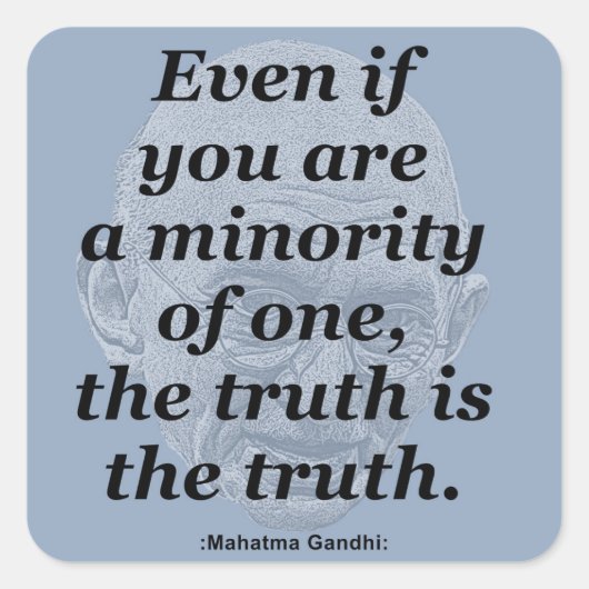 Gandhi Quote, De waarheid Vierkante Sticker (Voorkant)