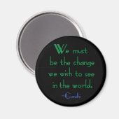 Gandhi Quote Magnet (Voorkant / Achterkant)