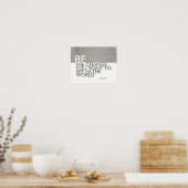 Gandhi quote poster is de verandering grijs en wit (Keuken)