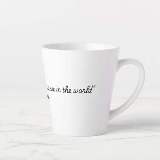 Gandhi Quote (Quotes voor het leven Collectie) Latte Mok (Rechts)