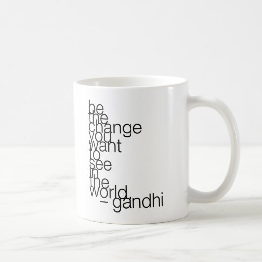 gandhi-quote-stiles* koffiemok (Rechts)