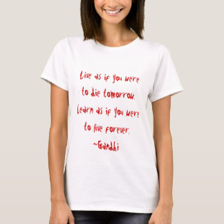 Gandhi Quote T-shirt
