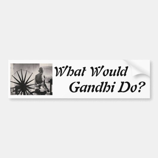Gandhi weving, wat zou Gandhi doen? Bumpersticker (Voorkant)