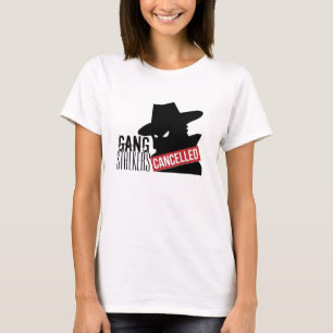 Gang Stalkers CANCELED T-shirt