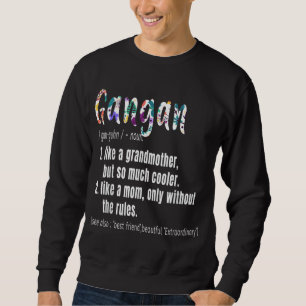Gangan Definition Moederdag & Birthday gift Gra Trui