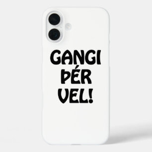 GANGI ÞÉR VEL! SUCCES! IJslandse taal iPhone 16 Plus Hoesje
