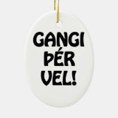 GANGI ÞÉR VEL! SUCCES! IJslandse taal Keramisch Ornament (Achterkant)