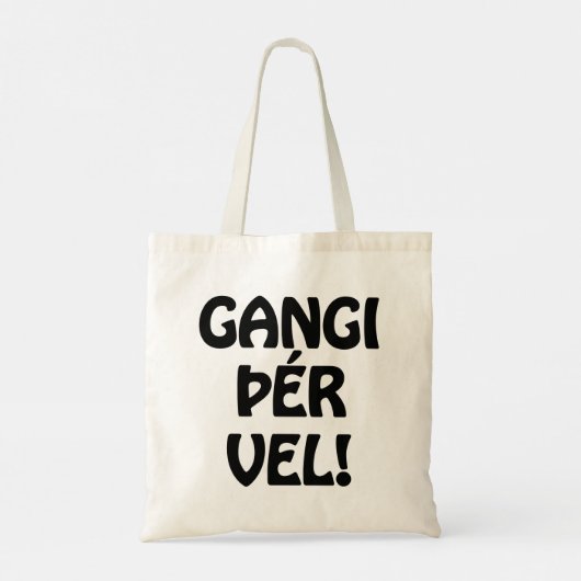 GANGI ÞÉR VEL! SUCCES! IJslandse taal Tote Bag (Achterkant)