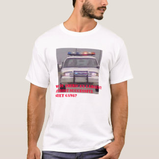 Gangs en politie t-shirt