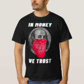 Gangsta In Geld Wij Vertrouwen Dollar Rap Hustle H T-shirt (Voorkant)