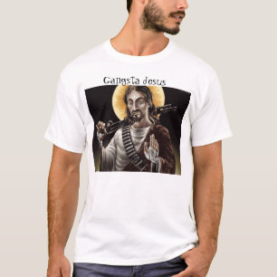 Gangsta Jesus T-shirt