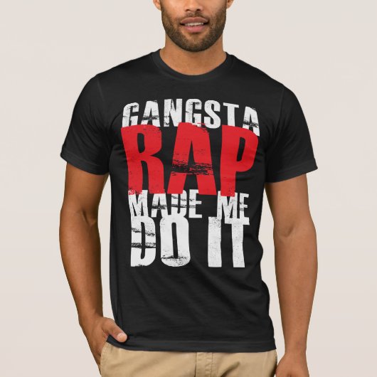 Gangsta Rap deed het voor mij - wit T-shirt (Voorkant)