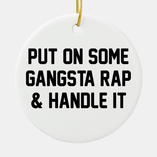 Gangsta Rap en handig het Keramisch Ornament (Voorkant)