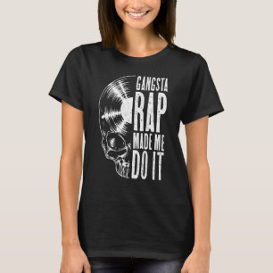 Gangsta Rap liet me vinylplaat gothic sku doen T-shirt