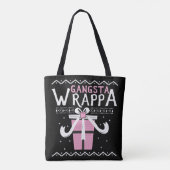Gangsta Wrappa Tote Bag (Achterkant)