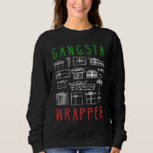 Gangsta Wrapper - Grappig kerstcitaat Trui (Voorkant)