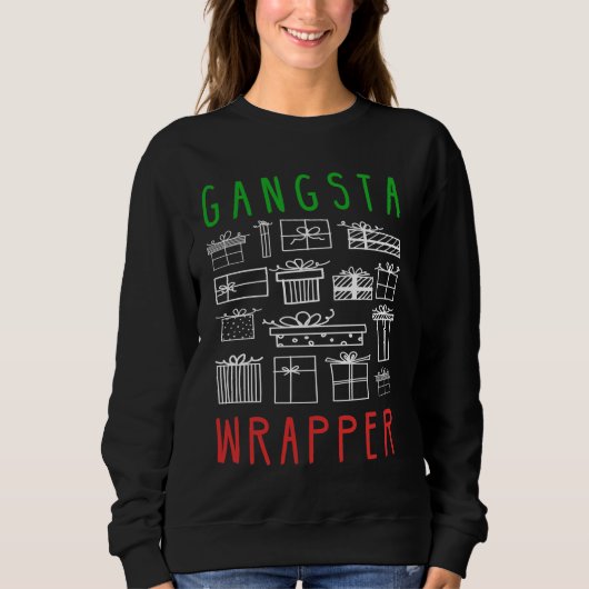 Gangsta Wrapper - Grappig kerstcitaat Trui (Voorkant)